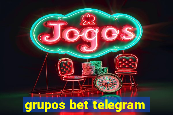 grupos bet telegram